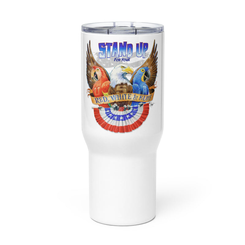 Parrots Stand Up For Your Red White & Blue Patriotic Travel Mug With Handle