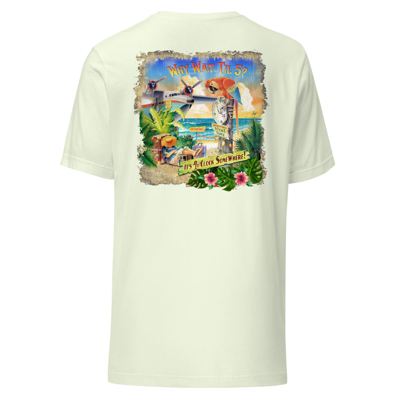 Why Wait Til 5 O'Clock Tropical Beach T-shirt