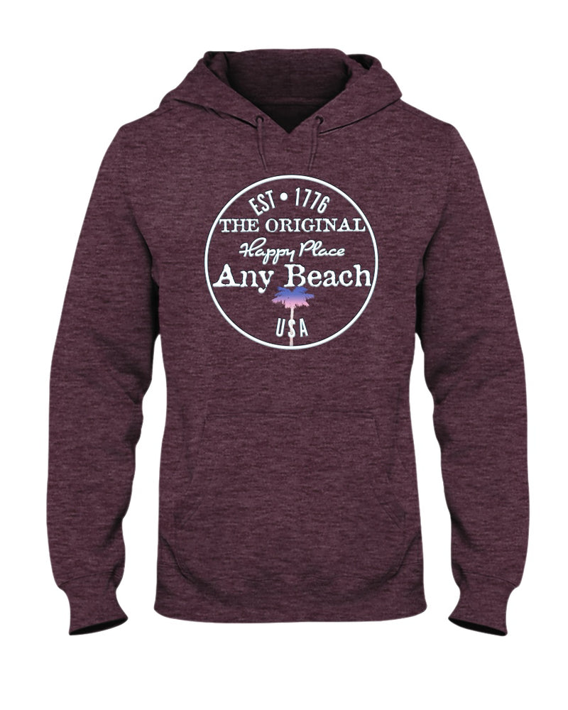 Original USA Any Beach is my happy place fleece hoodie heather maroon