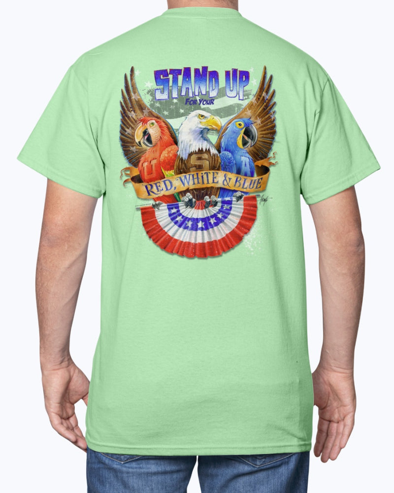 Stand Up For Your Red White & Blue USA Patriotic 6 oz Cotton T-shirt