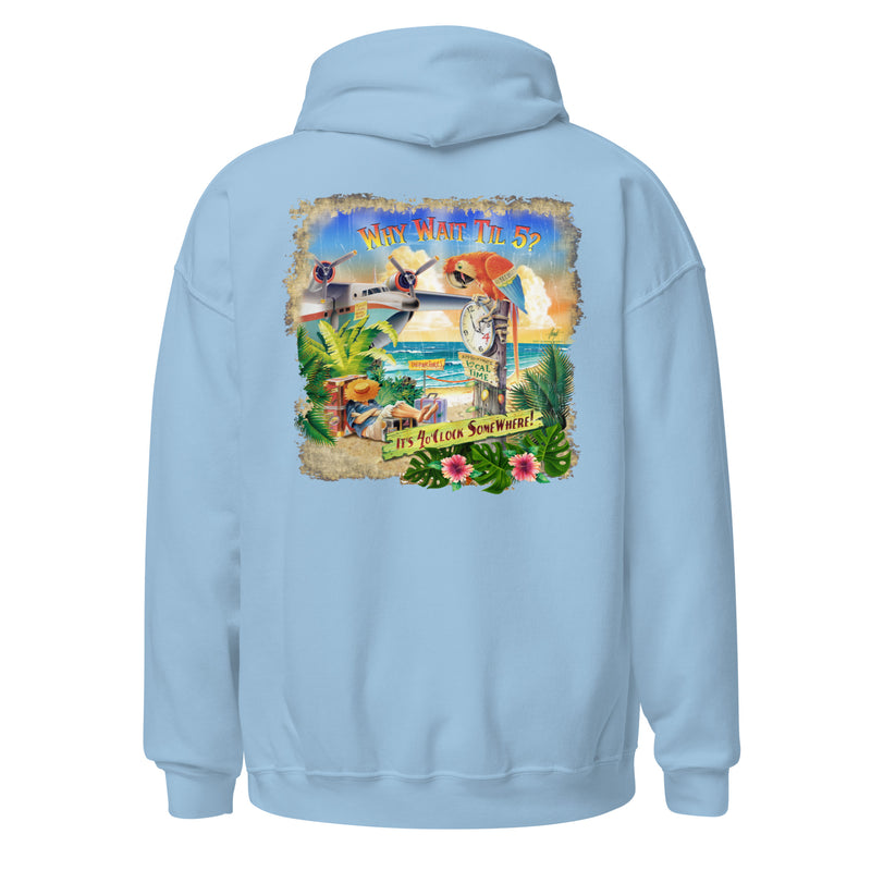 Unisex Why Wait Til 5 - It's 4 O'Clock Somewhere Fleece Hoodie Jimmy Buffett Songs Beach Vacation Gifts for him her