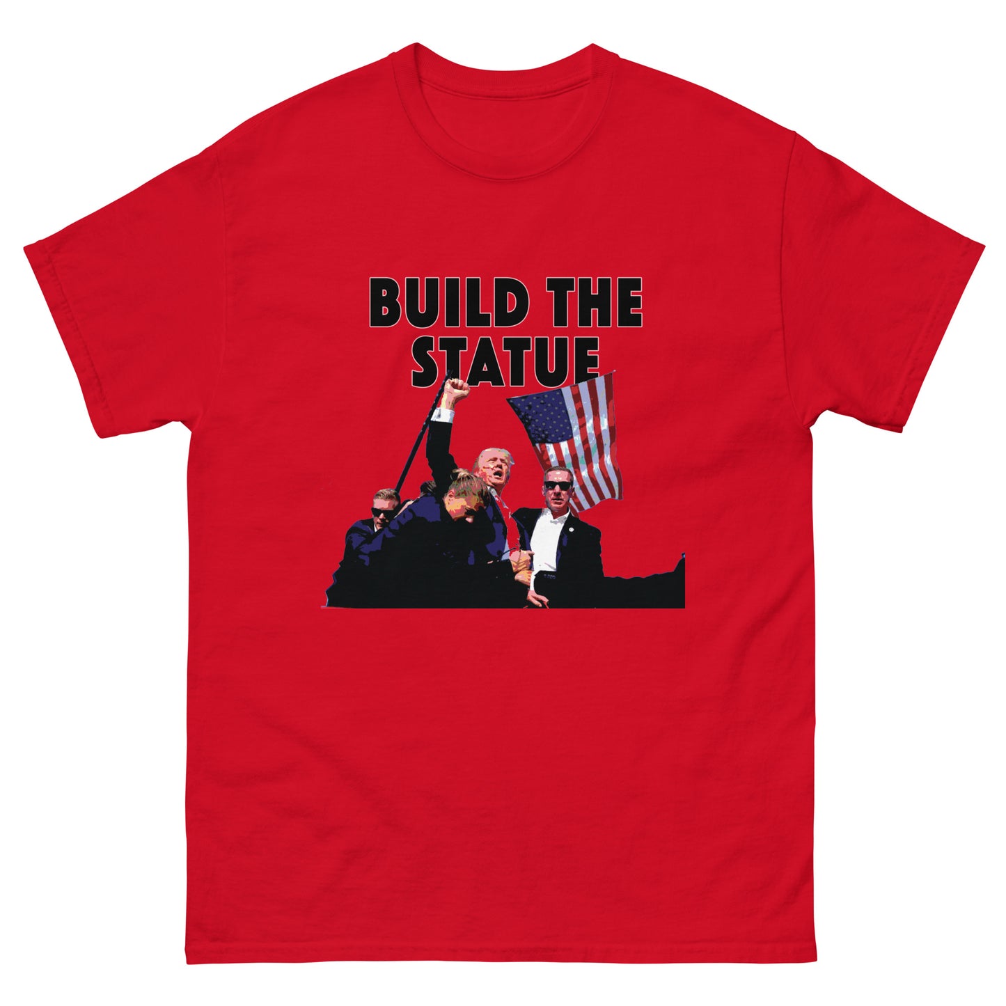 Unisex Adult Build The Statue Trump 2024 Fight T-Shirt USA MAGA  Patriotic