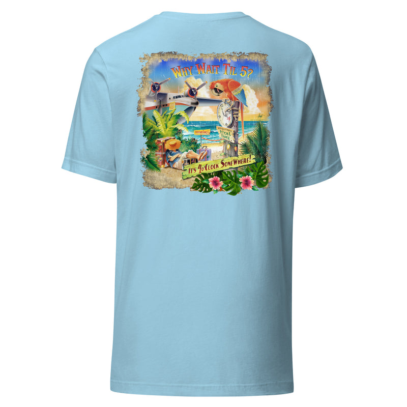 Why Wait Til 5 O'Clock Tropical Beach T-shirt