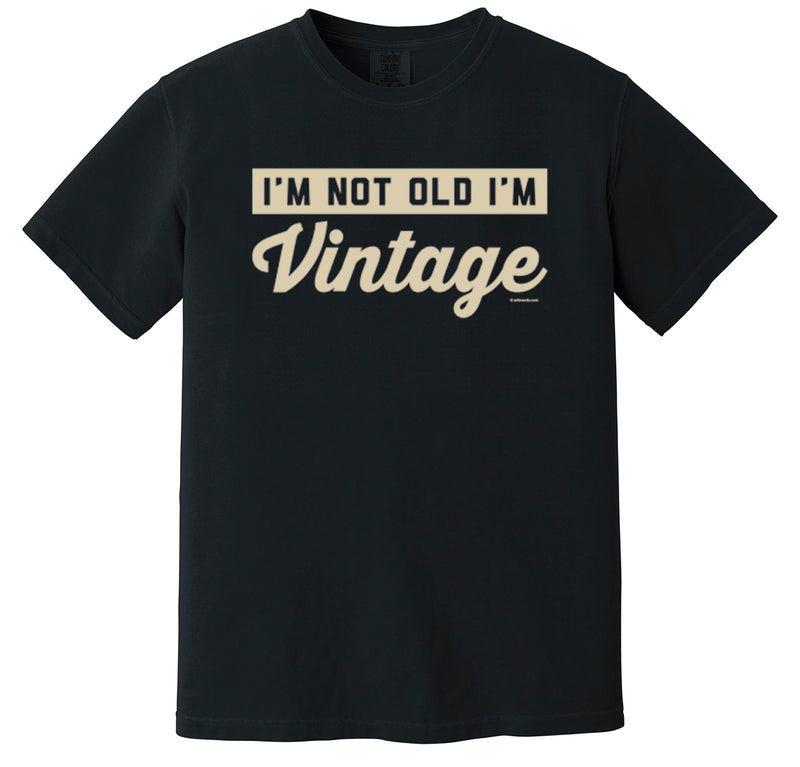 Men's I'm Not Old I'm Vintage Premium Ringspun US Cotton Garment Dyed T-Shirt funny retirement tee gift mens dad fathers day humorous novelty shirts