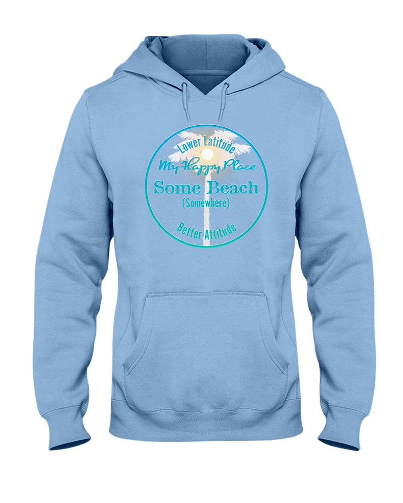 Latitude Attitude Some Beach is my happy place fleece hoodie light blue