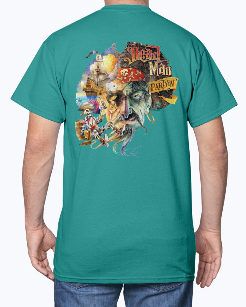 Dead Man Partyin 6 oz Cotton Pirate T-Shirt