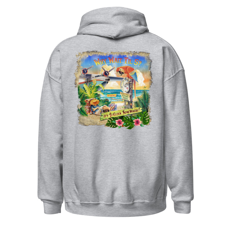 Unisex Why Wait Til 5 - It's 4 O'Clock Somewhere Fleece Hoodie Jimmy Buffett Songs Beach Vacation Gifts for him her