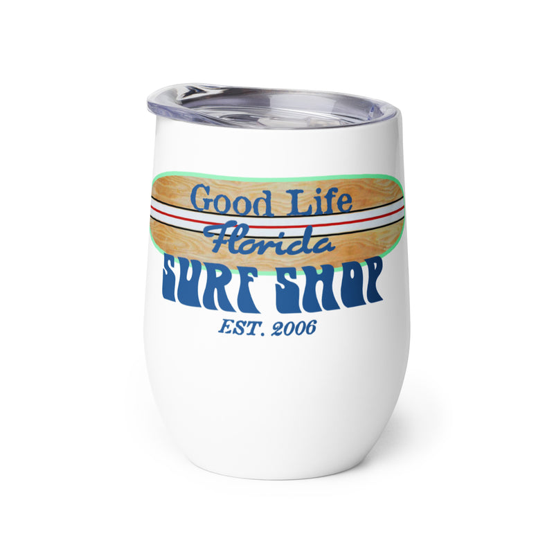 Good Life Florida Surf Shop Insulated Wine Tumbler Coffee Mug